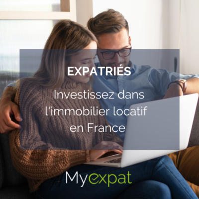 My Expat – le spécialiste de l’investissement locatif des expatriés